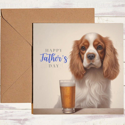 Cavalier King Charles Spaniel | Father’s Day Card for Dad | Father's Day