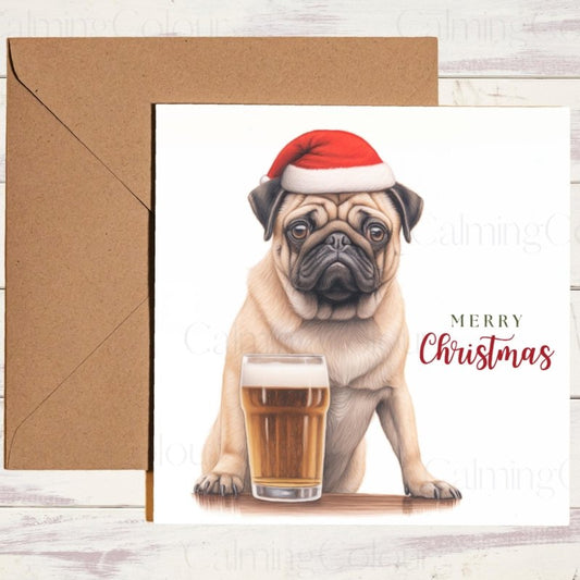 Tanned Pug with Santa Hat and Pint | Christmas Card | Christmas Card