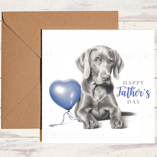 Weimaraner with a Balloon | Father's Day Card | Father's Day