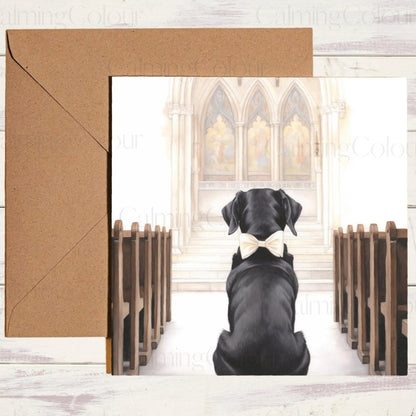 Black Labrador wearing Bow in Church | Dog Wedding Card | Calming Colour