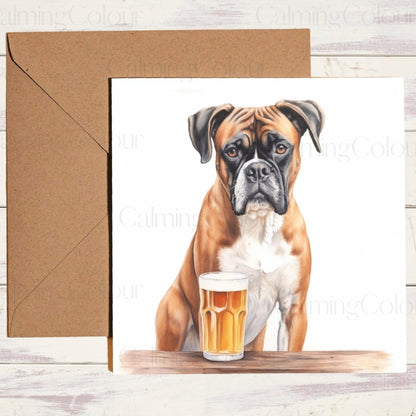 Boxer Dog with Pint Glass | Father's Day Card | Calming Colour