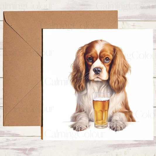 Cavalier King Charles Spaniel with a Pint Glass | Birthday Card | Birthday Card