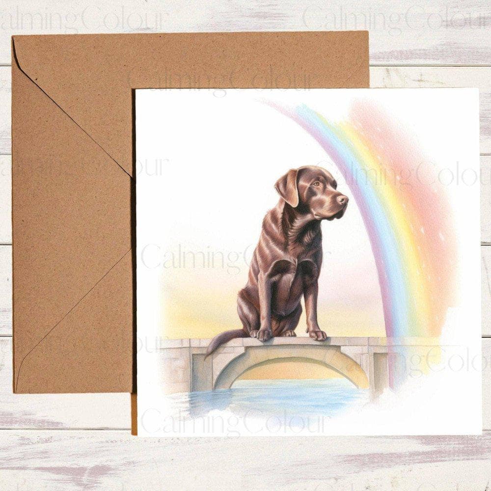 Chocolate Labrador Greeting Card | Remembrance | Rainbow Bridge | Calming Colour