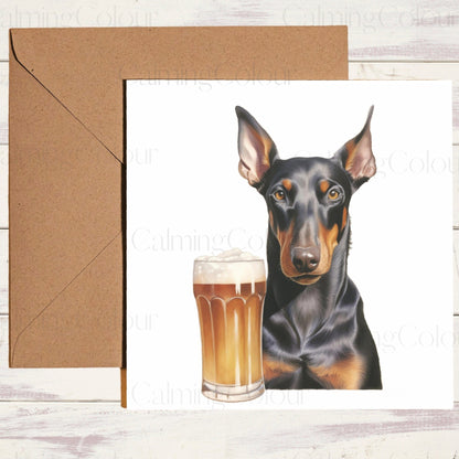 Doberman with Pint Glass | Father's Day Card | Calming Colour