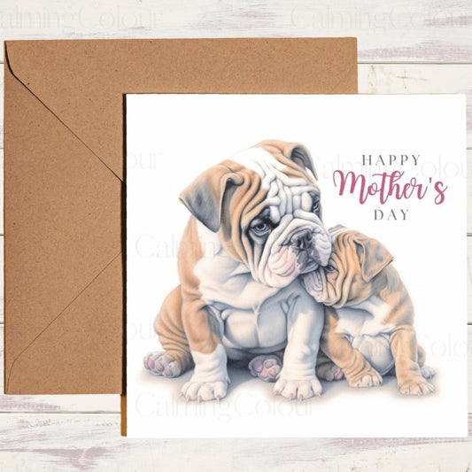 English Bulldog Mother's Day | Dog Greeting Card for Mum | Mother's Day Card