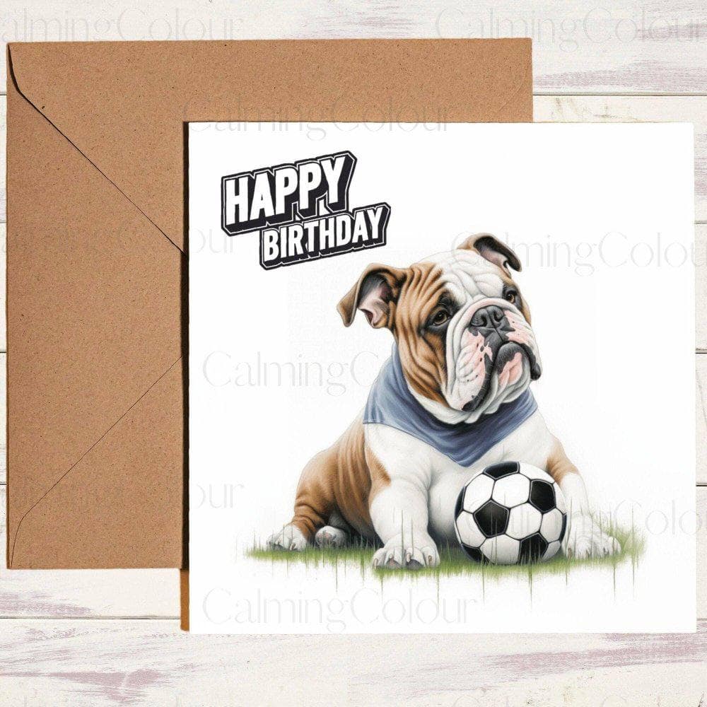 English Bulldog with a Football | Birthday Card | Birthday Card