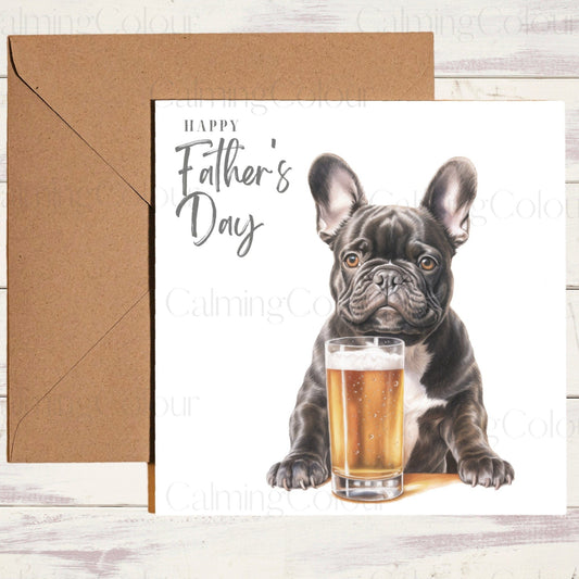 French with Pint Glass | Bulldog Father's Day Card | Calming Colour