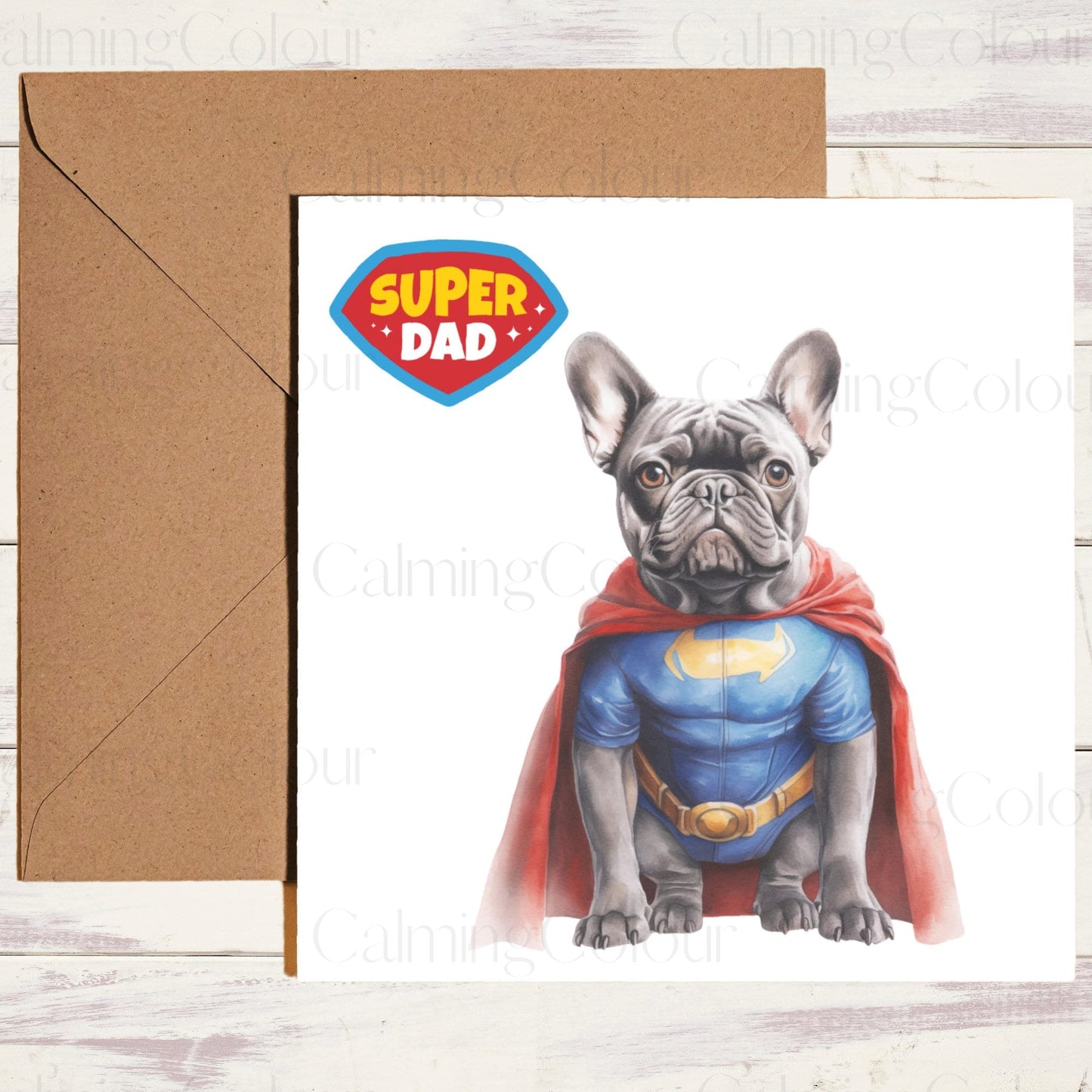 French Bulldog as SuperHero | Bulldog Father's Day Card | Calming Colour