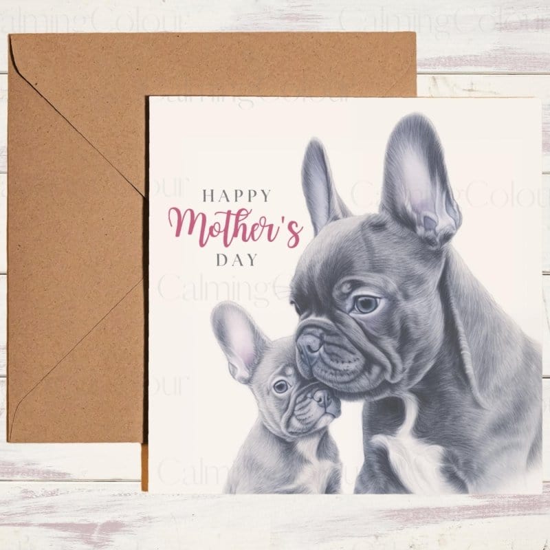 Gray French Bulldog Mother's Day | Dog Greeting Card for Mum | Mother's Day Card