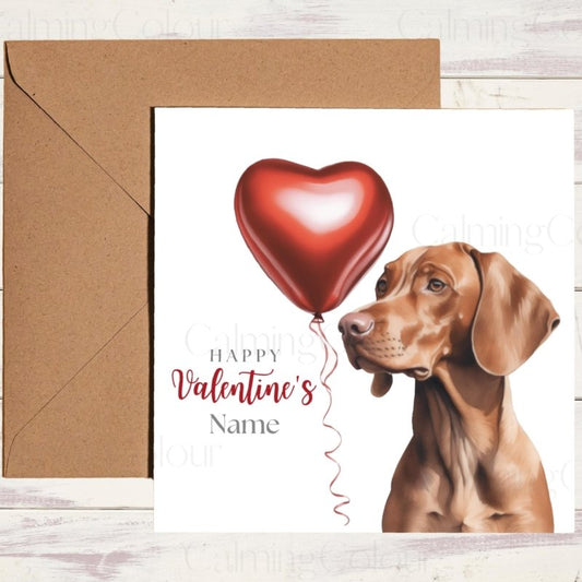 Personalised Vizsla with Heart Balloon | Valentine's Card | Valentine's Day (Personalised)