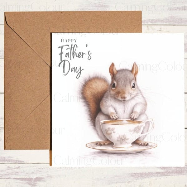 Squirrel with TeaCup | Father's Day Card | Calming Colour