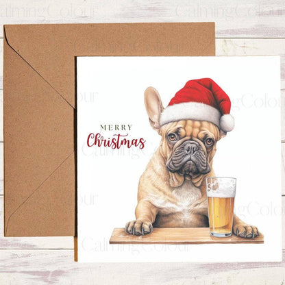 Tan French with a Pint, wearing Red Santa Hat | Christmas Card | Calming Colour