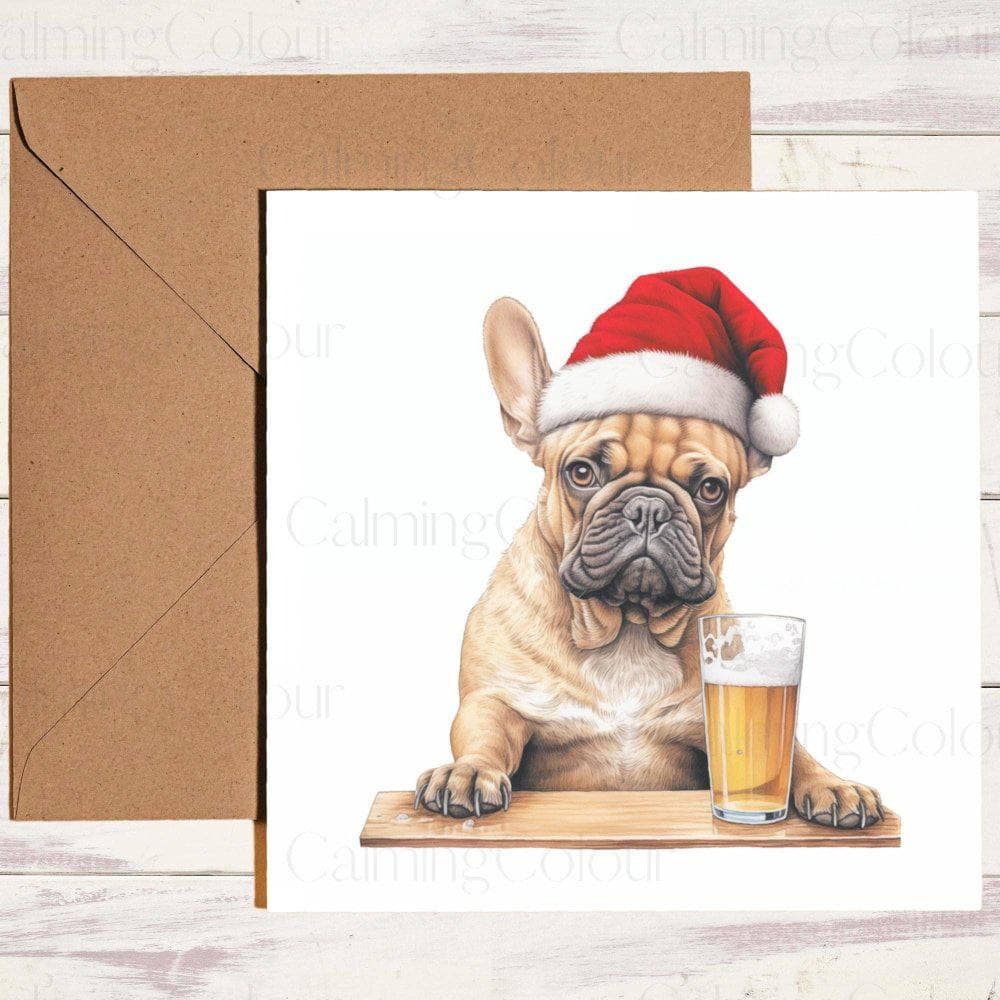 Tan French with a Pint, wearing Red Santa Hat | Christmas Card | Calming Colour