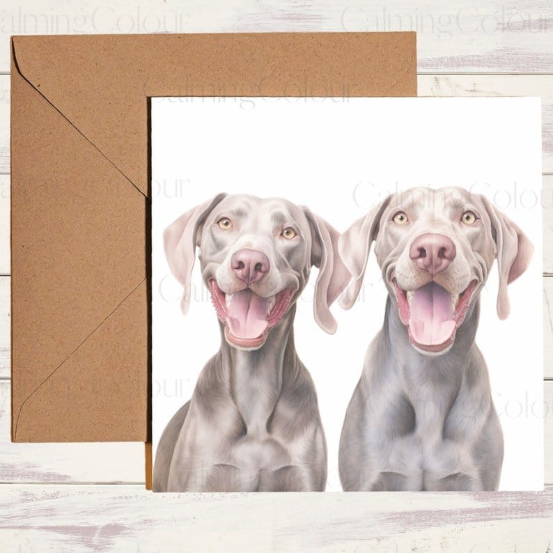 Weimaraners Smiling | Father's Day Card | Calming Colour